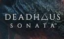Deadhaus Sonata